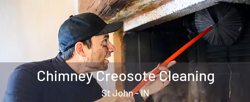  Chimney Creosote Cleaning St John - IN