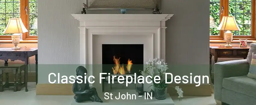  Classic Fireplace Design St John - IN