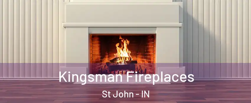  Kingsman Fireplaces St John - IN