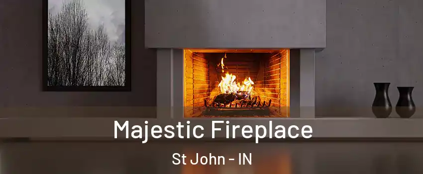  Majestic Fireplace St John - IN