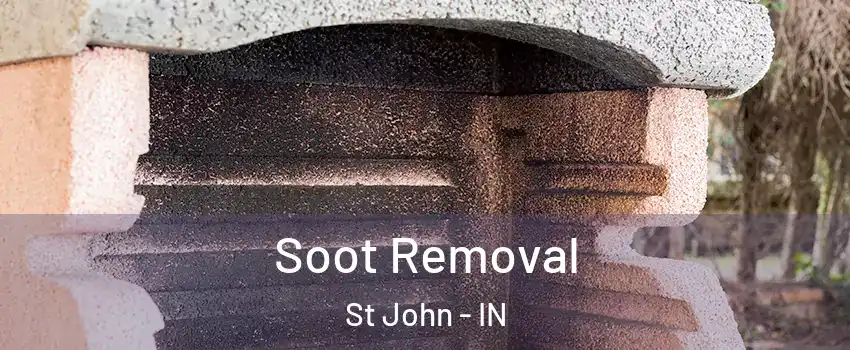  Soot Removal St John - IN